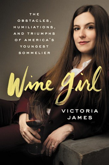 Wine Girl - VICTORIA JAMES