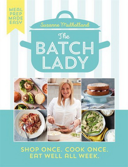 The Batch Lady - SUZANNE MULHOLLAND
