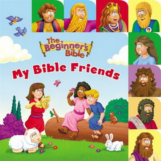 The Beginner&#39;s Bible My Bible Friends - COLLECTIF