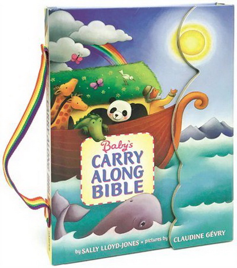 Baby’s Carry Along Bible - SALLY LLOYD-JONES