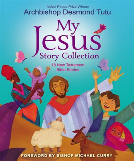My Jesus Story Collection - ARCHBISHOP DESMOND TUTU