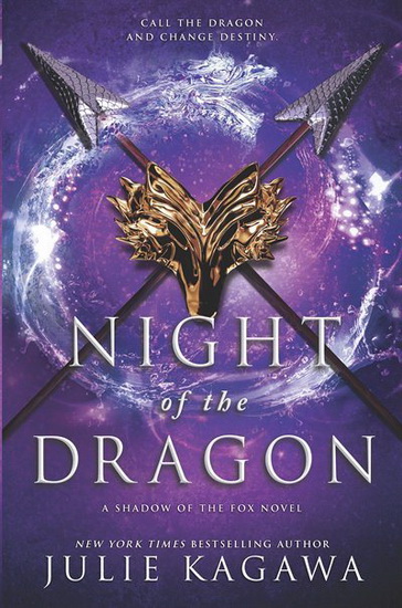Night of the Dragon - JULIE KAGAWA