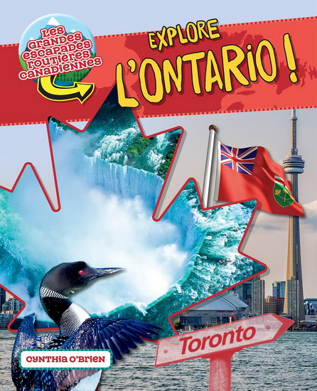Explore l&#39;Ontario ! - CYNTHIA O'BRIEN