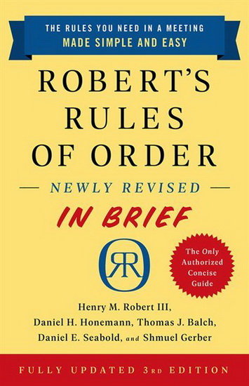 Roberts Rules of Order Newly Revised In Brief 3rd edition - HENRY M ROBERT - DANIEL H HONEMANN