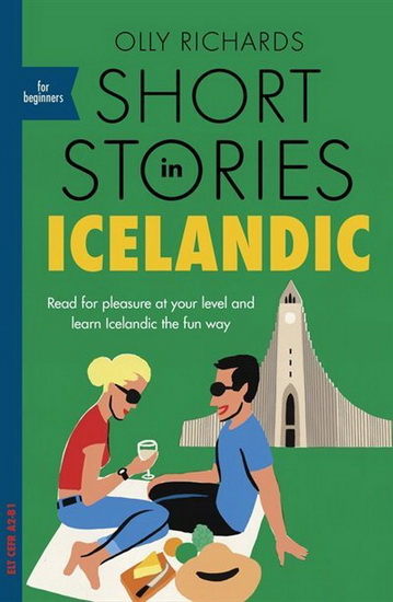 Short Stories in Icelandic for Beginners - OLLY RICHARDS