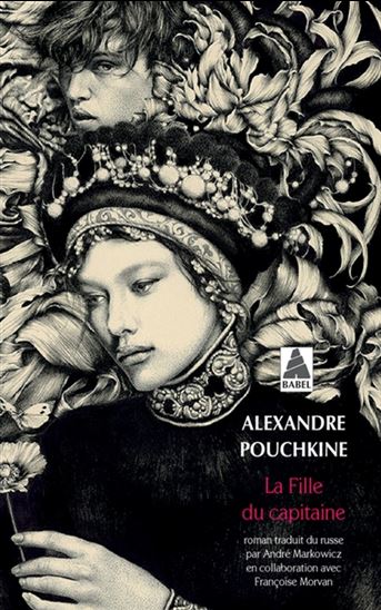 La Fille du capitaine suivi de Pouchkine et Pougatchov - POUCHKINE - MARINA TSVETAÏEVA