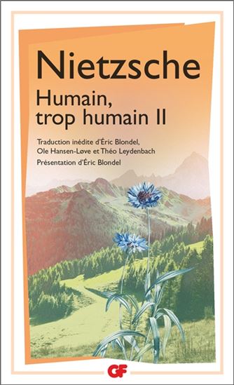 Humain, trop humain T.02 - FRIEDRICH NIETZSCHE