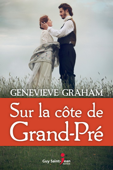 Sur la côte de Grand-Pré - GENEVIEVE GRAHAM