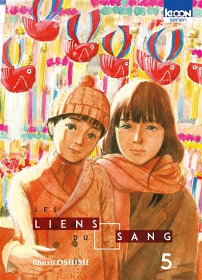 Les Liens du sang #05 - SHÛZÔ OSHIMI
