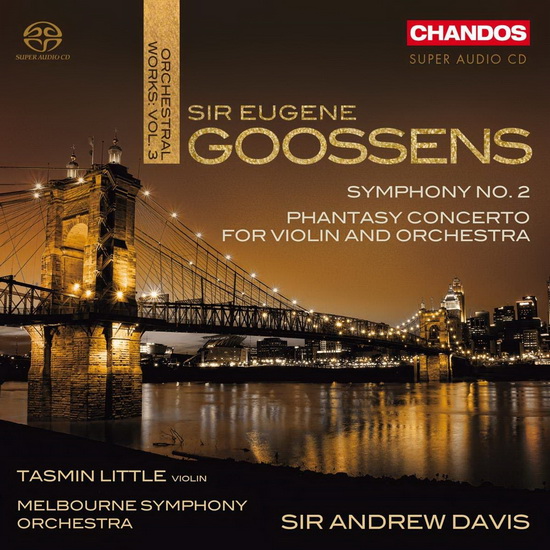 Goossens: Orchestral Works Vol.3 (SACD) - EUGENE GOOSSENS