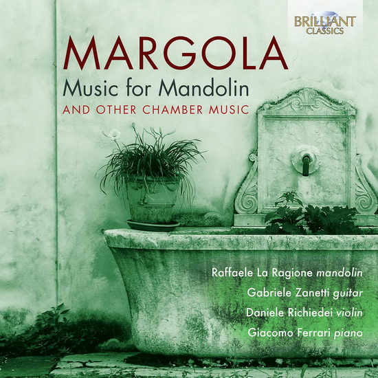 Margola: Music for Mandolin & Other Chamber Music - FRANCO MARGOLA - DANIELE RICHIEDEI