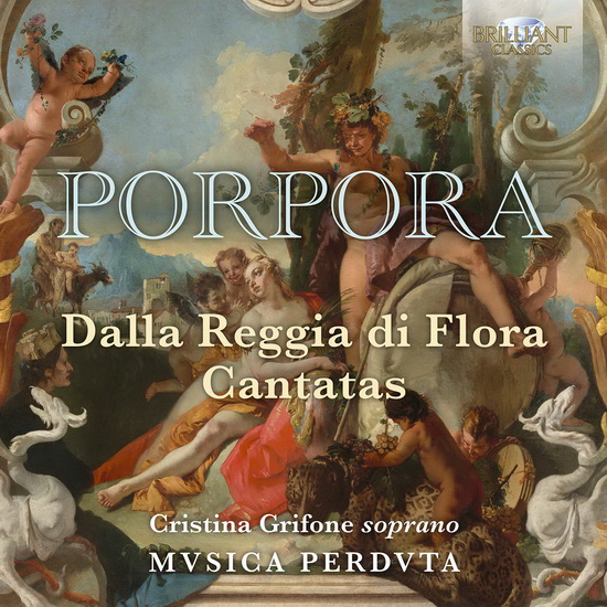 Porpora: Dalla Reggia di Flora - Cantatas - NICOLA PORPORA