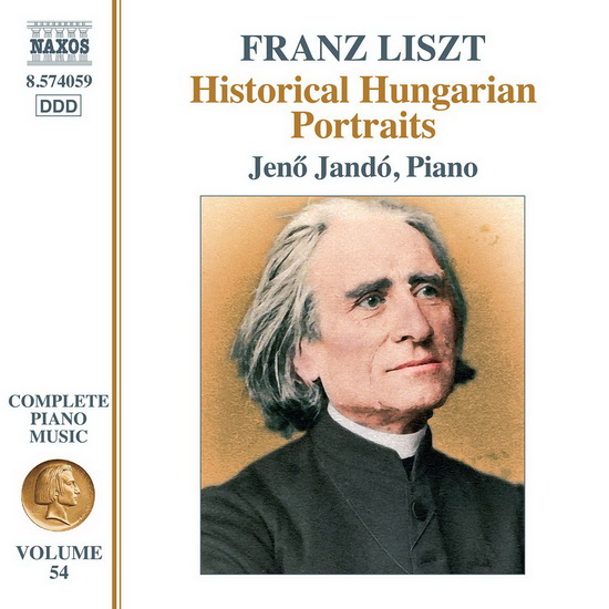 Liszt: Complete Piano Music Vol.54 - Historical Hungarian Portraits - LISZT