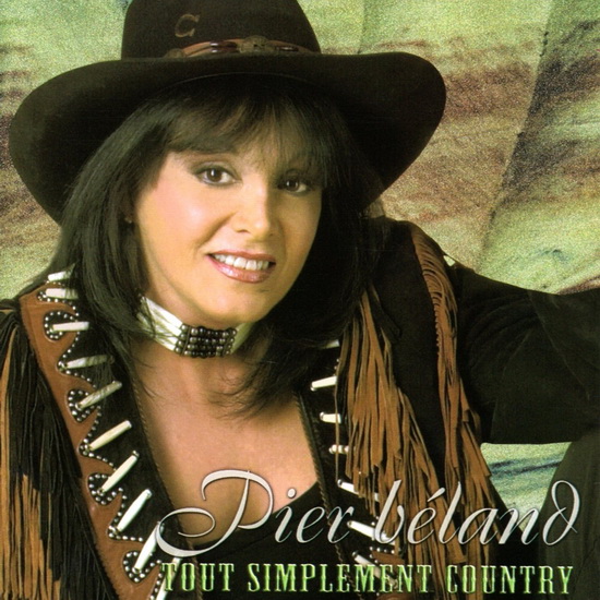 tout simplement country (2001) - PIER BÉLAND