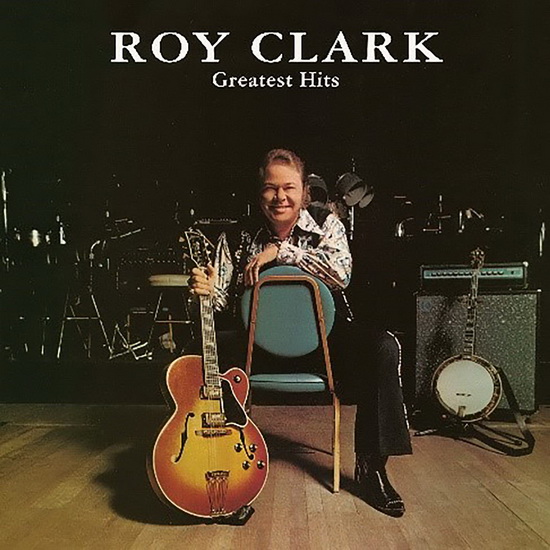 Greatest Hits (Vinyl) - ROY CLARK