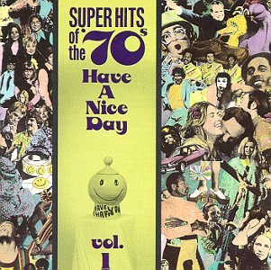Have A Nice Day - Vol. 1 - COMPILATION