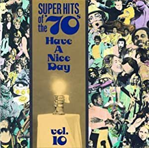 Have A Nice Day - Vol.10 - COMPILATION