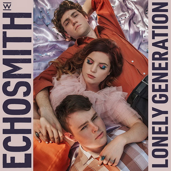 Lonely Generation - ECHOSMITH