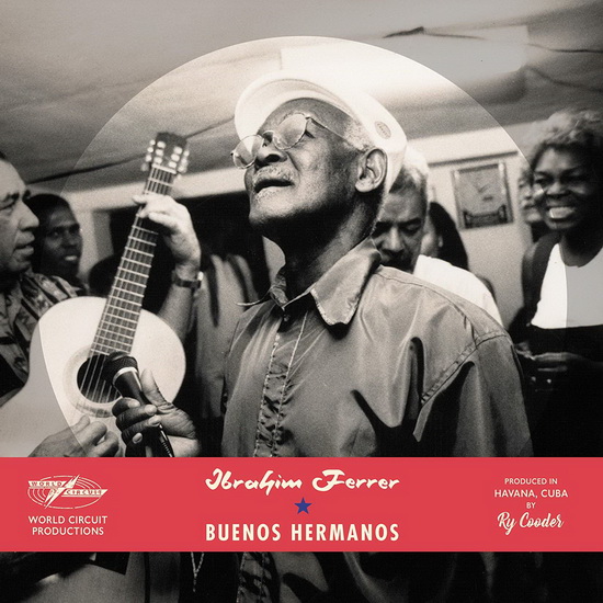 Buenos Hermanos - Special Edition - IBRAHIM FERRER
