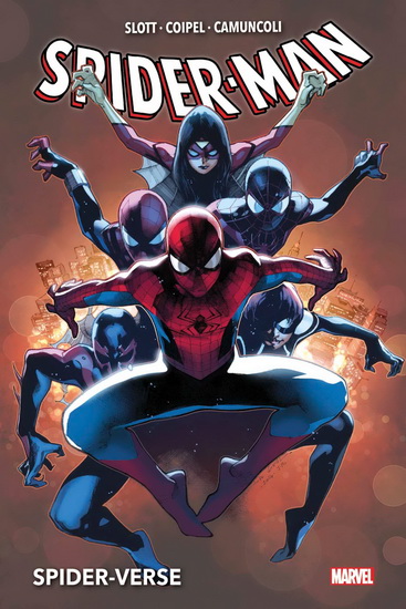 Spider-Verse N. éd. - DAN SLOTT & AL