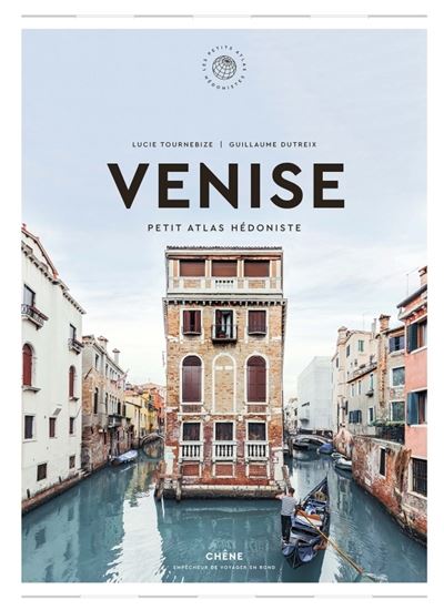 Venise - LUCIE TOURNEBISE - GUILLAUME DUTREIX
