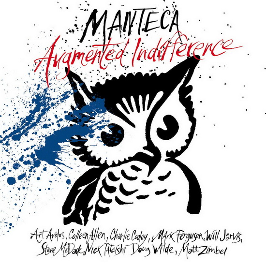 Augmented Indifference - MANTECA