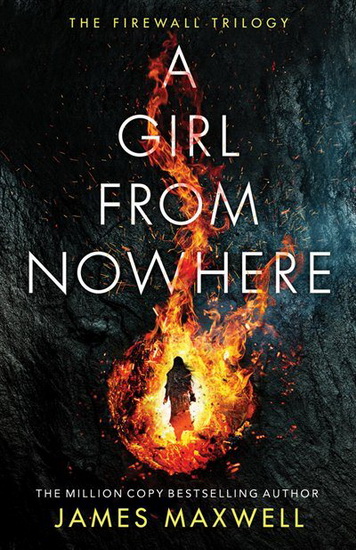 A Girl From Nowhere - JAMES MAXWELL