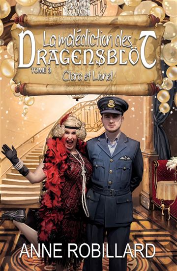 Clara et Lionel #03 - ANNE ROBILLARD