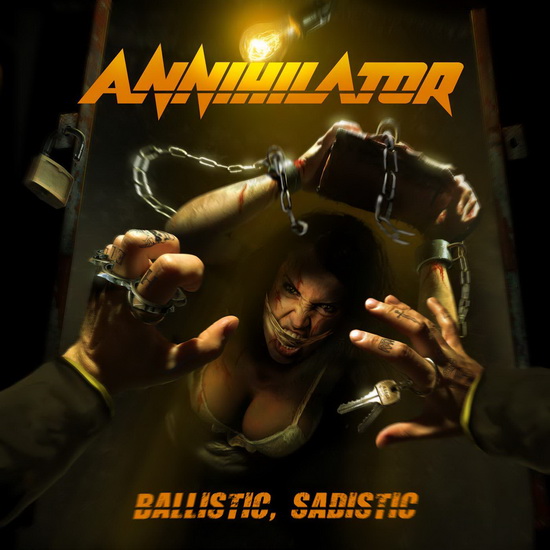 Balistic, Sadistic - ANNIHILATOR