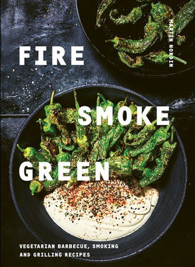 Fire, Smoke, Green - MARTIN NORDIN