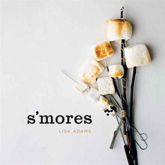 S'mores - LISA ADAMS