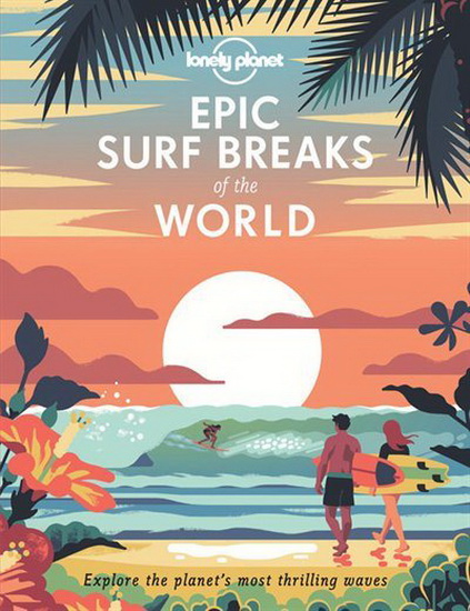 Epic Surf Breaks of the World - COLLECTIF