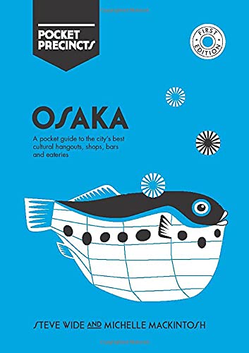 Osaka Pocket Precincts - STEVE WIDE - MICHELLE MACKINTOSH