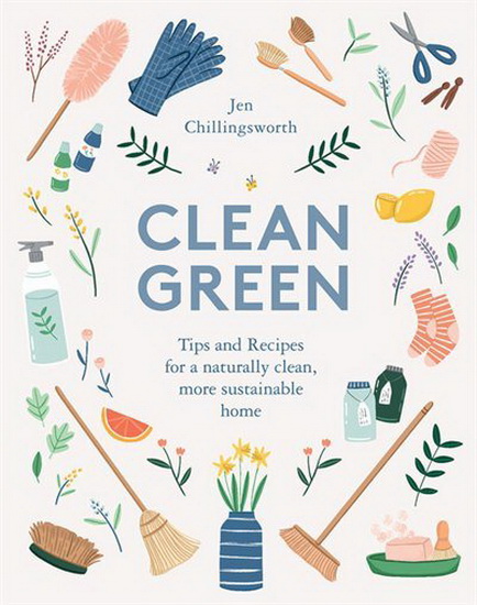 Clean Green - JEN CHILLINGSWORTH