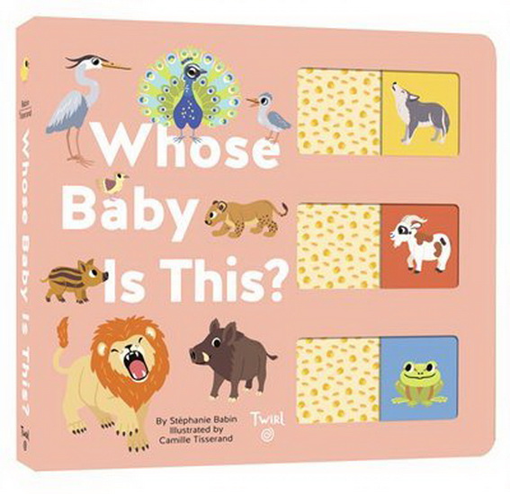 Whose Baby is This? - STEPHANIE BABIN - CAMILLE TISSERAND