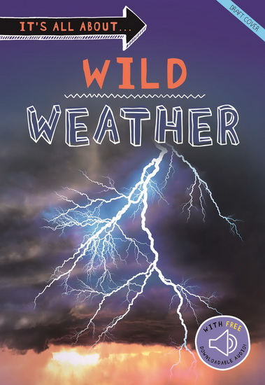 It's all about. . .  Wild Weather - COLLECTIF