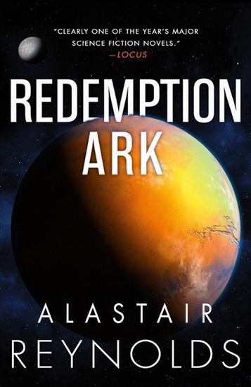 Redemption Ark - ALASTAIR REYNOLDS