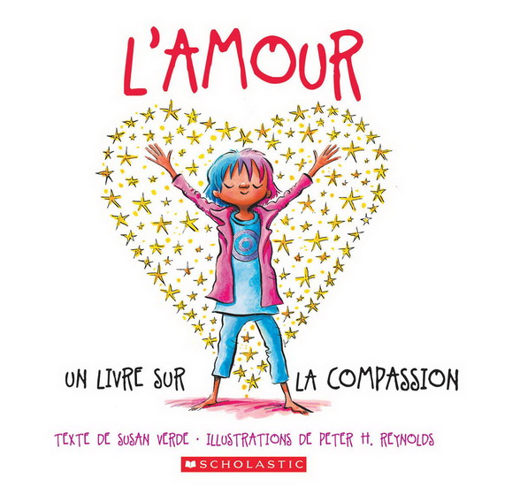 L&#39;Amour : un livre sur la compassion - SUSAN VERDE - PETER H REYNOLDS