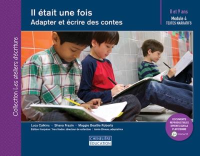 Il était une fois : adapter et écrire des contes - COLLECTIF