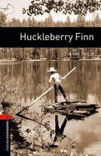 OXFORD BOOKWORMS LIBRARY 3E 2: HUCKLEBERRY FINN PA - COLLECTIF