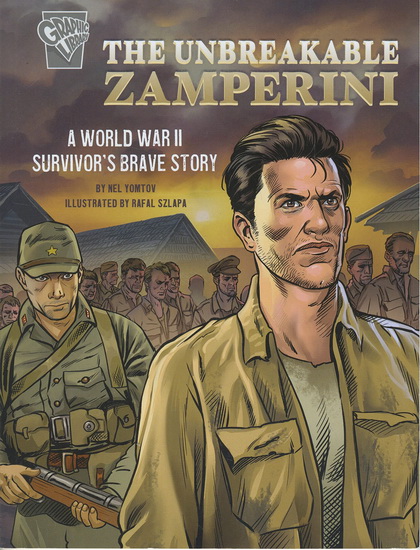 The Unbreakable Zamperini - NEL YOMTOV - RAFAL SZLAPA
