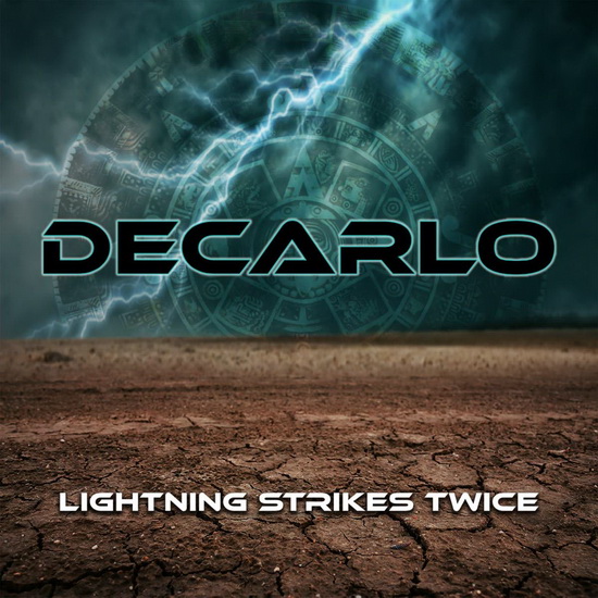 Lightning Strikes Twice - DECARLO