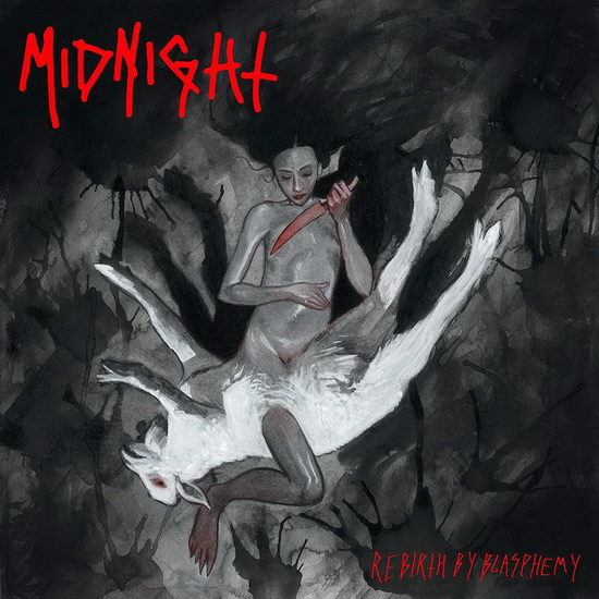 Rebirth By Blasphemy - MIDNIGHT
