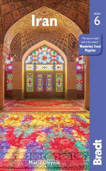 Iran, Sixth Edition - MARIA OLEYNIK - HILARY SMITH