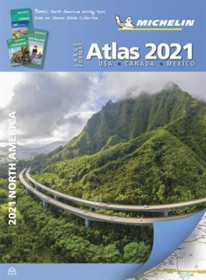 Michelin North America Large Format Atlas 2021: USA CANADA MEXICO - COLLECTIF