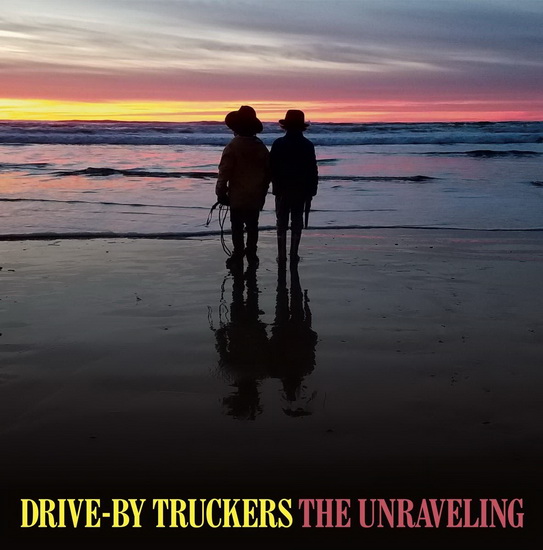 The Unraveling (Vinyl) - DRIVE BY TRUCKERS