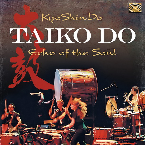Taiko Do - Echo of the Soul - COMPILATION JAPON