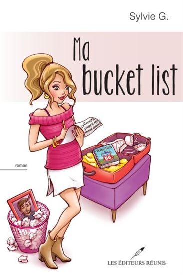 Ma bucket list - SYLVIE G