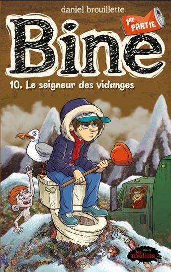 Le Seigneur des vidanges #10.1 - DANIEL BROUILLETTE
