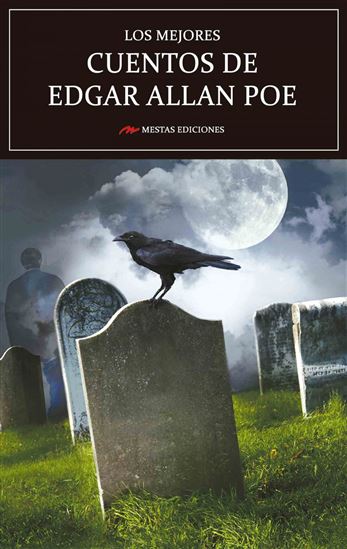 Los mejores cuentos de Edgar Allan Poe - EDGAR ALLAN POE
